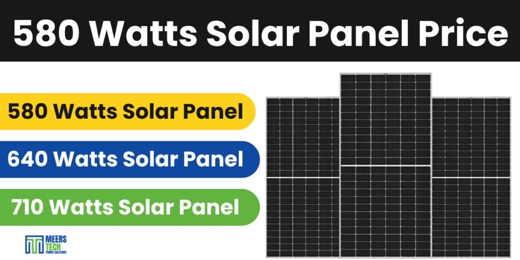 580 Watt Solar Panel Price in Pakistan